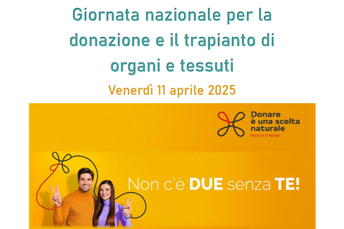 11 Aprile – Giornata nazionale per la donazione e il trapianto di organi e tessuti